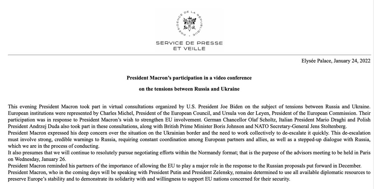France statement on call with @POTUS about Russia-Ukraine   @EmmanuelMacron expressed his deep concern over the situation on the Ukrainian border & the need to work collectively to de-escalate it quickly.must involve strong, credible warnings to Russia