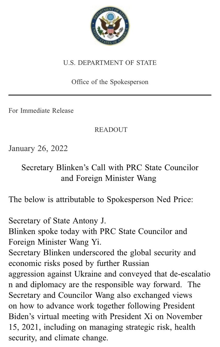 .@SecBlinken spoke with his Chinese counterpart Wang Yi about Russia, per @StateDeptSpox. Blinken underscored the global security and economic risks posed by further Russian aggression against Ukraine and conveyed that de-escalation and diplomacy are the responsible way forward