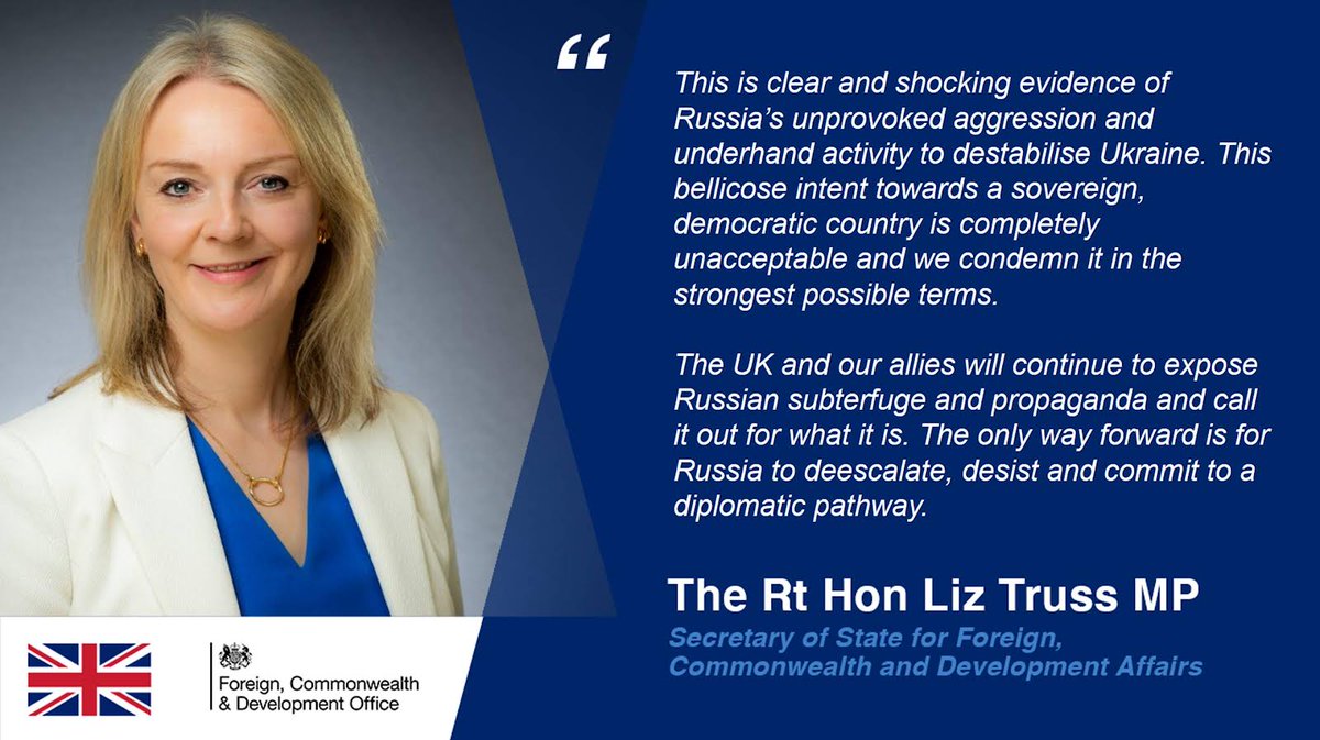 Foreign Secretary Liz Truss: My statement in response to US intelligence that Russia plans to fabricate an attack to justify military action against Ukraine