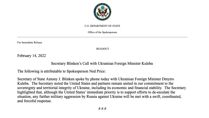 Today, @SecBlinken spoke with @DmytroKuleba   highlighting although the immediate priority of the US is to support efforts to de-escalate the situation, any further military aggression by Russia against Ukraine will be met with a swift, coordinated, and forceful response