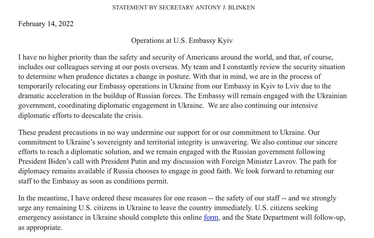 .@StateDept Is suspending functions at @USEmbassyKyiv. We are in the process of temporarily relocating our Embassy operations in Ukraine from our Embassy in Kyiv to Lviv due to the dramatic acceleration in the buildup of Russian forces, said @SecBlinken