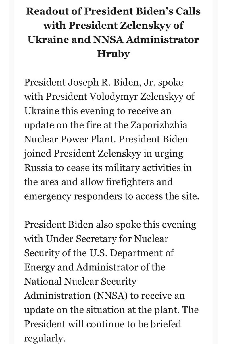 In a phone call, according to the @WhiteHouse, @POTUS joined @ZelenskyyUa in urging Russia to cease its military activities in the area and allow firefighters and emergency responders to access the site of the nuclear power plant