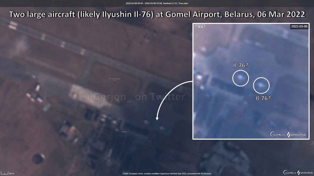 Two large aircraft on the deck at Gomel Airport in SE Belarus earlier today, some 48 km from the Ukraine border. Their size and shape suggest they are likely Ilyushin Il-76, commonly operated by/for the Russia Military. Imagery: Sentinel-2