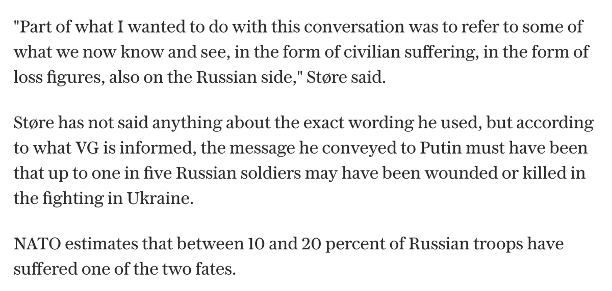 Norway's prime minister directly shared estimates of Russian casualties in a call with Putin a few days ago. It was listened to, but not commented on. He [Putin] emphasized that in war there are casualties