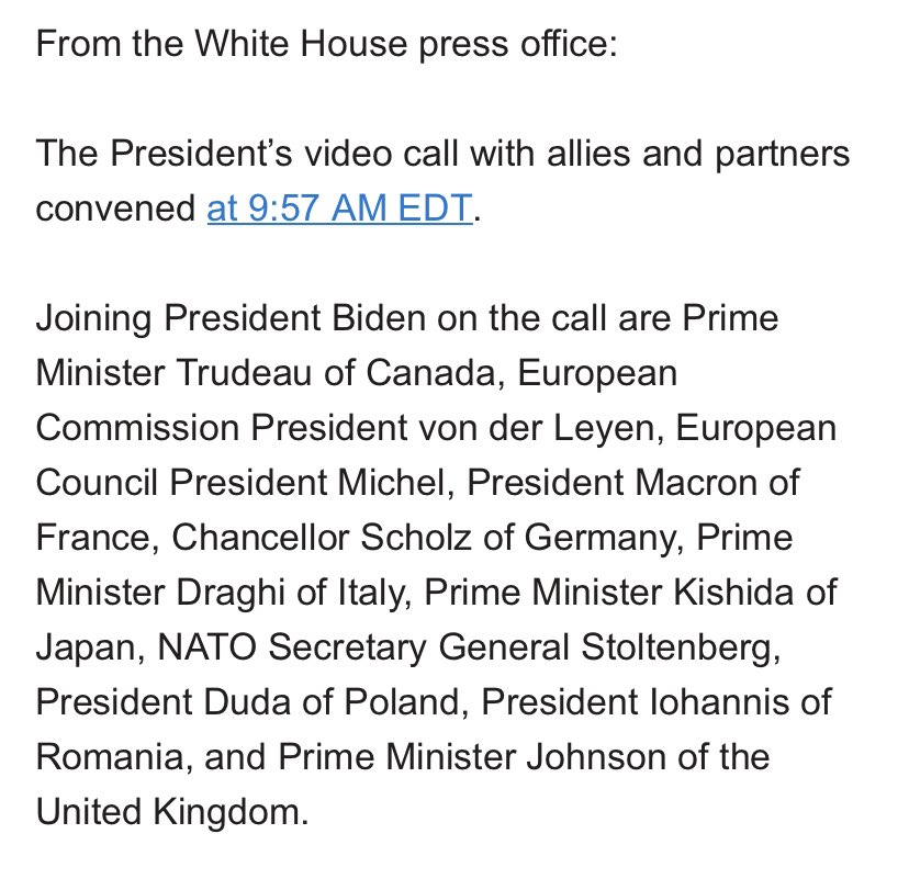 The @POTUS video call with world leaders on war in Ukraine ended at 11:21 AM EDT (15:43 UTC), according to the 
@WhiteHouse
