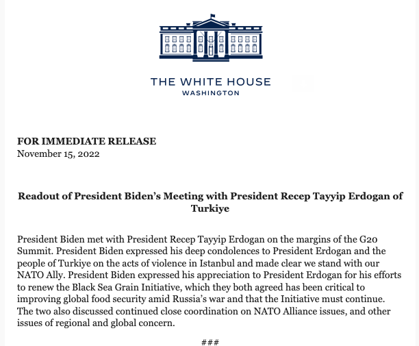 President Biden expressed his appreciation to President Erdogan for his efforts to renew the Black Sea Grain Initiative, which they both agreed has been critical to improving global food security amid Russia's war