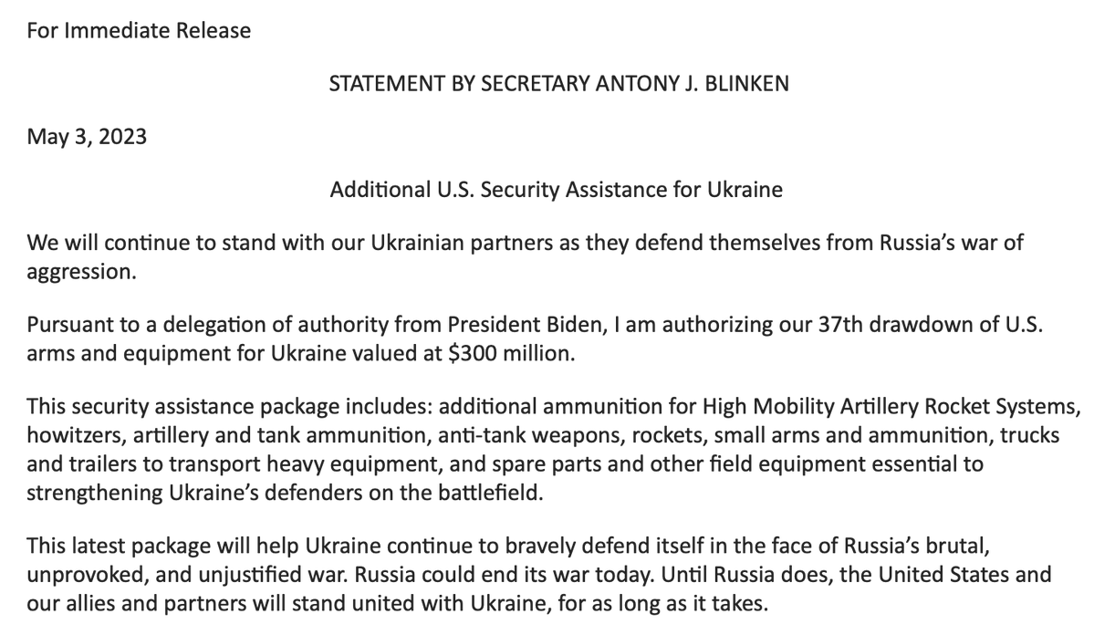 US formally announces new $300 million security assistance package for Ukraine. Per @StateDept @SecBlinken, the package includes additional HIMARS ammo, howitzers, artillery and tank ammo, rockets, small arms and ammo and more