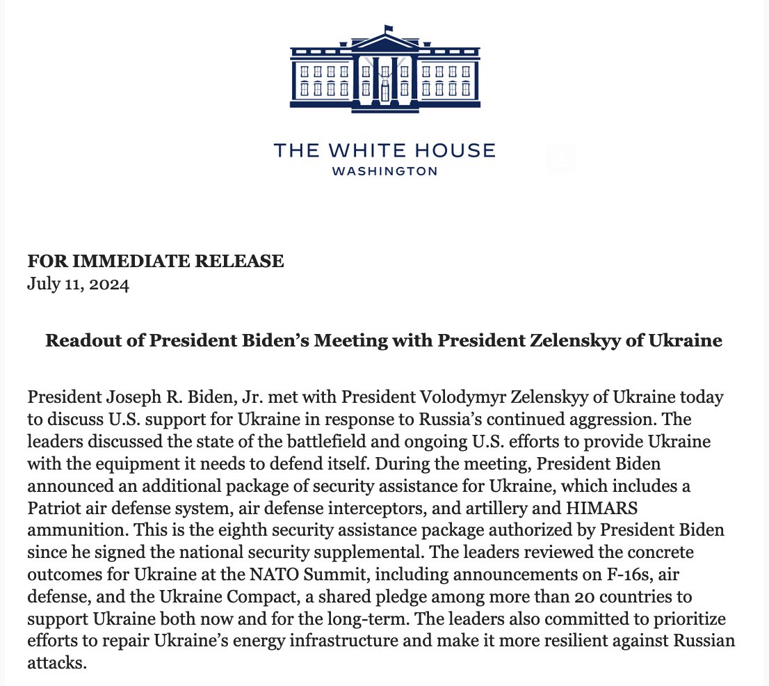 Casa Blanca sobre la reunión Biden-Zelenskyy: Revisaron los resultados concretos para Ucrania en la Cumbre de la OTAN, incluidos los anuncios sobre los F-16, la defensa aérea y el Pacto de Ucrania, una promesa compartida entre más de 20 países de apoyar a Ucrania tanto ahora como en el futuro. el largo plazo