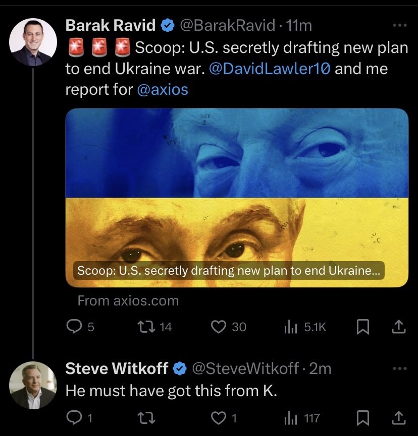 Первоначальный комментарий Стива Виткоффа к статье Axios, предполагающий, что информация о плане была раскрыта К (вероятно, Кириллом Дмитриевым), был удален.